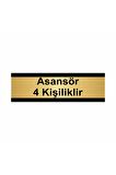 Asansör 4 Kişiliktir 5x20cm Altın Renk Metal Yönlendirme Levhası