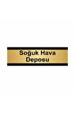 Soğuk Hava Deposu 5x20cm Altın Renk Metal Yönlendirme Levhası
