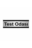 Test Odası 5x20cm Gümüş Renk Metal Yönlendirme Levhası