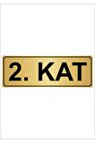 2.kat 5cmx20cm Metal Yönlendirme Levhası Altın Renk