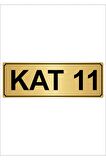 Kat 11 5cmx20cm Metal Yönlendirme Levhası Altın Renk