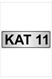 Kat 11 5cmx20cm Metal Yönlendirme Levhası Gümüş Renk