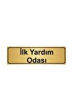 Ilk Yardım Odası Yönlendirme Levhası 7cmx20cm Altın Renk Metal