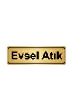 Plastik Atık Yönlendirme Levhası 5cmx20cm Altın Renk Metal