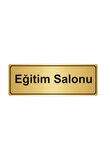 Eğitim Salonu Yönlendirme Levhası 10cmx20cm Altın Renk Metal
