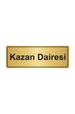 Kazan Dairesi  Yönlendirme Levhası 7cmx20cm Altın Renk Metal