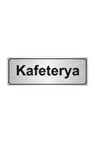 Kafeterya Yönlendirme Levhası 5cmx20cm Gümüş Renk Metal