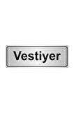 Vestiyer Yönlendirme Levhası  Gümüş Renk Metal 5cmx20cm
