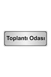 Toplantı Odası Yönlendirme Levhası 7x20cm Gümüş Rengi Metal