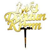 Pasta Üstü Yazısı İyiki Doğdun Kızım - Gold