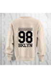 98 BKLYN Yazı Baskılı Unisex Bisiklet Yaka Sweatshirt Kalın Kumaş 3 İplik