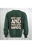 Keep Calm Baskılı Kalın Kumaş 3 İplik Yazı Baskılı Unisex Bisiklet Yaka Sweatshirt