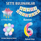 Gökkuşağı Konsepti 6 Yaş Doğum Günü Parti Kutlama Seti; Rakam ve Yıldız Folyo, Banner ve Makaron Balon