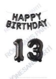 Happy Bırthday Siyah Renk Folyo Balon ve Rakam Seti Yaş 13