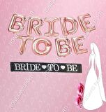 Bekarlığa Veda Partisi Bride To Be Rose Gold Balon ve Siyah Kuşak Seti