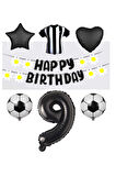 Best Siyah Beyaz Taraftar Folyo Balon ve Eva Banner Seti Yaş 9