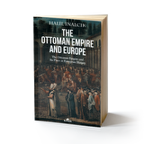 The Ottoman Empire and Europe