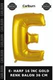 Premium E- HARF 16 İNC GOLD RENK BALON 36 CM Dekor Düğün Kutlama Süsü