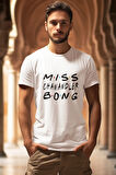 Miss Chanandler Bong Friends Chandler Bing Baskılı Eğlenceli Hediyelik Beyaz Unisex T-Shirt