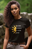 Should I Spread The Sprıng or No-Güneş Baskılı Eğlenceli Unisex T-Shirt