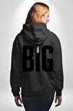 Sokak Sitili Büyük Düşün Erkek Kadın Siyah Ön Sırt Baskılı Kapüşonlu Sweatshirt Hoodie