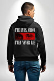 Gözler Dostum , Onlar Asla Yalan Söylemez Erkek Kadın Siyah Ön Sırt Baskılı Kapüşonlu Sweatshirt Hoodie