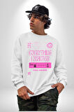 İstediğim Şey Uykuda Kalmak Erkek Kadın Unisex Dijital Baskılı Beyaz Sweatshirt