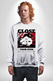 Gözlerim Kapalı Kadın Sokak Stili Erkek Kadın Unisex Dijital Baskılı Beyaz Sweatshirt