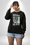 Hayal Etneyin Zeus İnanıyor Sokak Stili Erkek Kadın Unisex Dijital Baskılı Siyah Sweatshirt