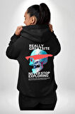 Gerçekten Harika Keşfetmeyi Bırakma Erkek Kadın Siyah Ön Sırt Baskılı Kapüşonlu Sweatshirt Hoodie