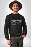 Meraklı Kal Sokak Style Erkek Kadın Unisex Dijital Baskılı Siyah Sweatshirt