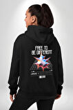 Farklı Olmak Zorundayım Erkek Kadın Siyah Ön Sırt Baskılı Kapüşonlu Sweatshirt Hoodie