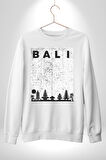 Bali Endonezya Erkek Kadın Unisex Dijital Baskılı Beyaz Sweatshirt
