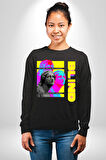 Heykel Anlamadığınız Şeyden Nefret Etmeyin Erkek Kadın Unisex Dijital Baskılı Siyah Sweatshirt