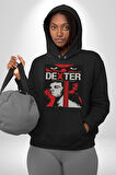 Dester Birkaç Öldürücü Kuralları Var Dizi Erkek Kadın Siyah Dijital Baskılı Kapüşonlu Sweatshirt Hoodie