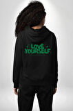 Sev Kendini Olumlu Bakış Açısı Yazılı Erkek Kadın Siyah Ön Sırt Baskılı Kapüşonlu Sweatshirt Hoodie
