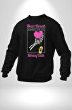 Kalp Kırıklığı Aşkın Ne Kadar?Para Konuşalım? Erkek Kadın Unisex Dijital Baskılı Siyah Sweatshirt