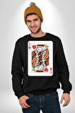 King of Hearts Klasik İskambil Kartı Grafiği Erkek Kadın Unisex Dijital Baskılı Siyah Sweatshirt