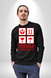 Kırılabilir - Dikkatli Taşıyınız İşareti Erkek Kadın Unisex Dijital Baskılı Siyah Sweatshirt