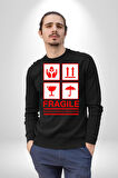 Kırılabilir - Dikkatli Taşıyınız İşareti Erkek Kadın Unisex Dijital Baskılı Siyah Sweatshirt
