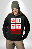 Kırılabilir - Dikkatli Taşıyınız İşareti Erkek Kadın Unisex Dijital Baskılı Siyah Sweatshirt