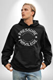 R367 - Pressure is a Privilege Erkek Kadın Siyah Dijital Baskılı Kapüşonlu Sweatshirt Hoodie