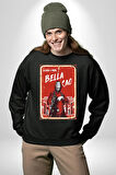 La Casa de Papel Bella Cao Dizi Serisi Erkek Kadın Unisex Dijital Baskılı Siyah Sweatshirt