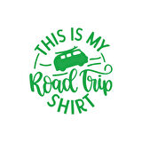 This is my Road Trip Shirt Sticker 17x17 Cm Yeşil