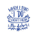 When I said ı Do Sticker 17x17 Cm Mavi