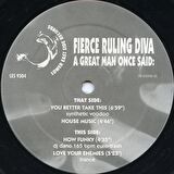 Fierce Ruling Diva – A Great Man Once Said - 	Trance, Hardcore, Techno Tarz Plak alithestereo