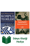 Komplo Teorileri + Geometri + Dünya Klasiği Hediye