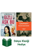 Gizli Aşk Bu + Geometri + Dünya Klasiği Hediye