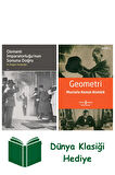 Osmanlı İmparatorluğu’nun Sonuna Doğru + Geometri + Dünya Klasiği Hediye