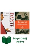Dante - Seküler Dünyanın Şairi + Geometri + Dünya Klasiği Hediye